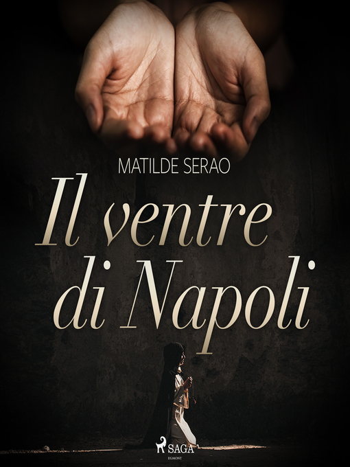 Title details for Il ventre di Napoli by Matilde Serao - Wait list